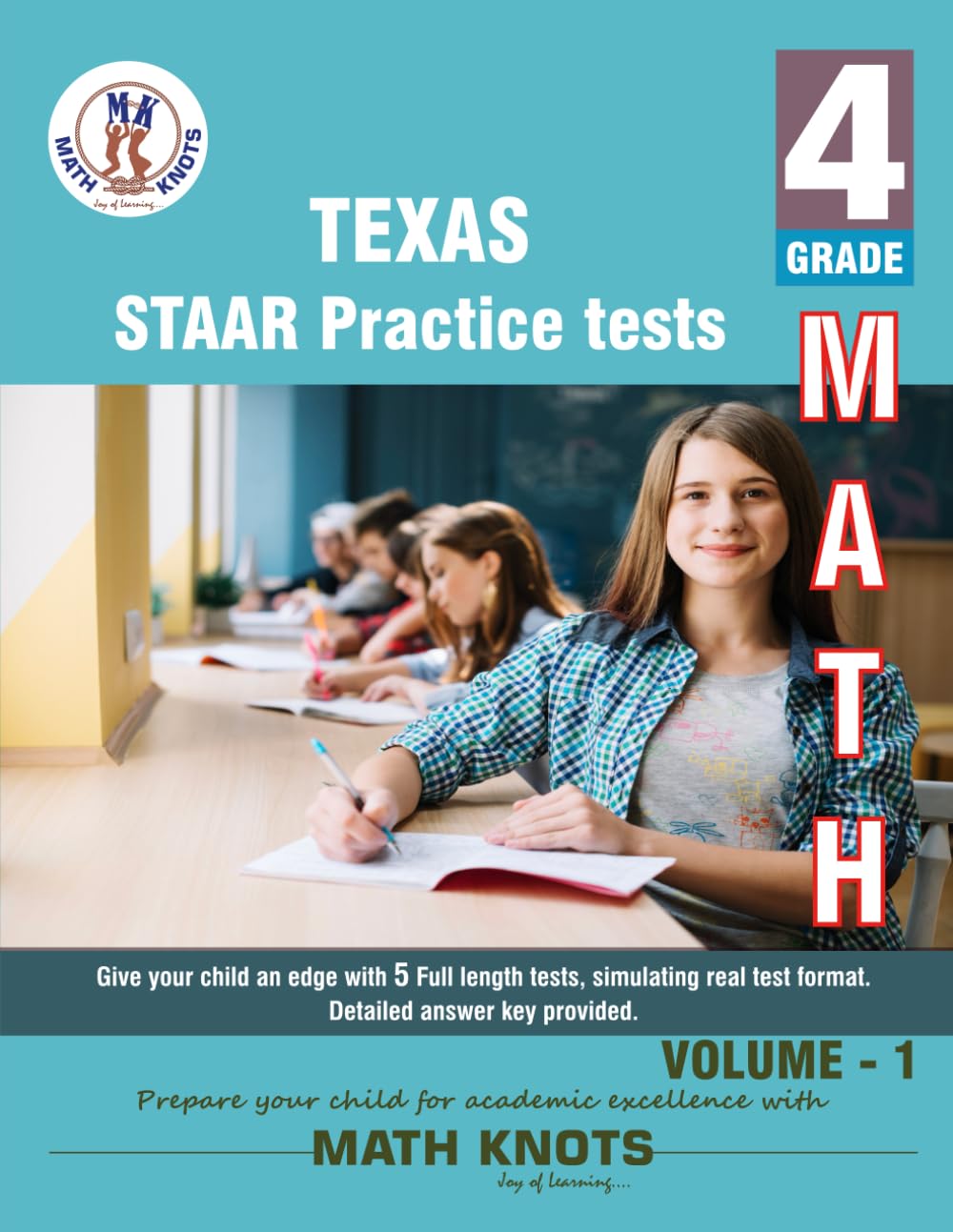 Texas State (STAAR) , 4th Grade MATH Practice Tests ,Volume 1