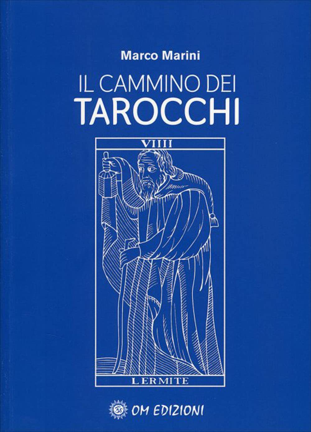 Il Cammino Dei Tarocchi - 4