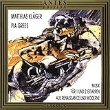  Musik für ein und zwei Gitarren aus Renaissance und Moderne