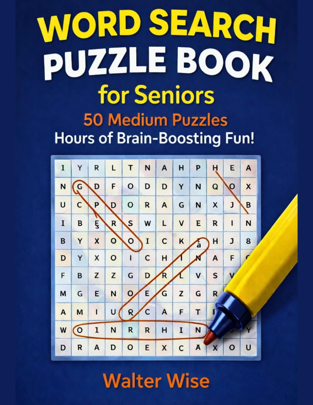 Word Search Puzzle Book for Seniors: 50 Medium Puzzles for Hours of Brain-Boosting Fun