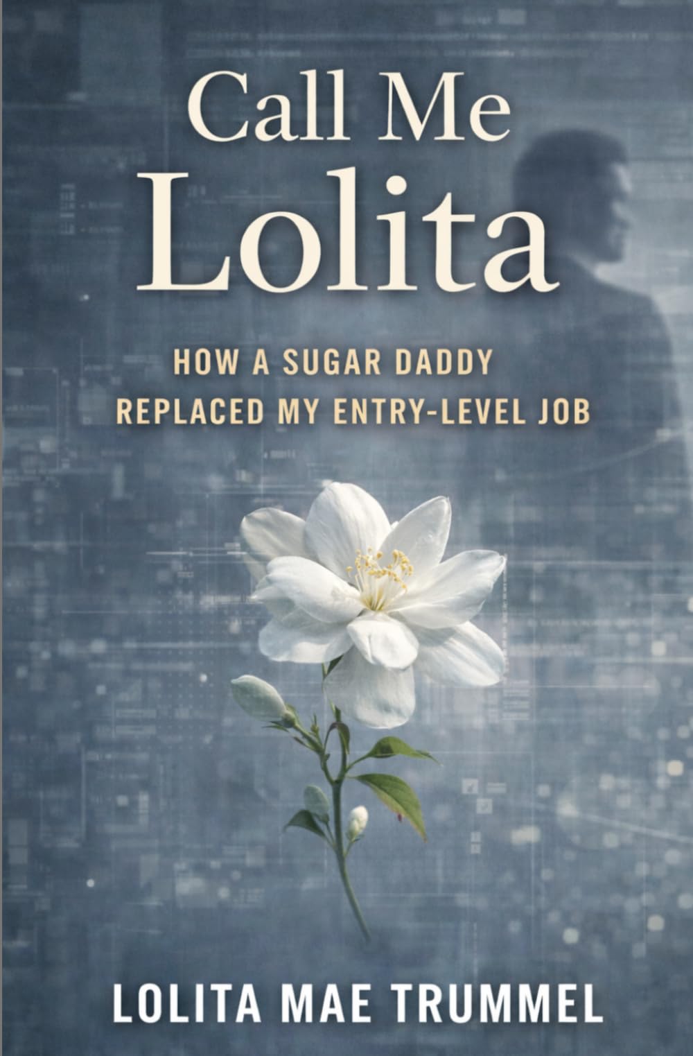 Call Me Lolita: How a Sugar Daddy Replaced My Entry-Level Job