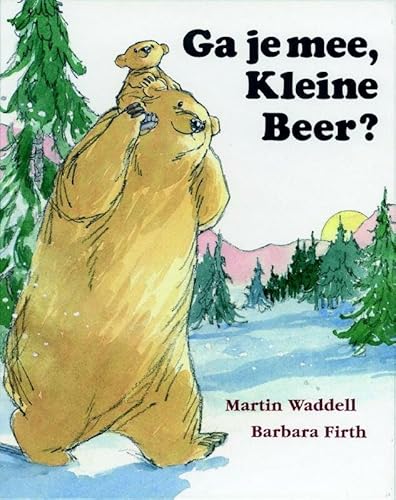 Ga je mee, Kleine Beer ? (Dutch Edition) 9060697995 Book Cover