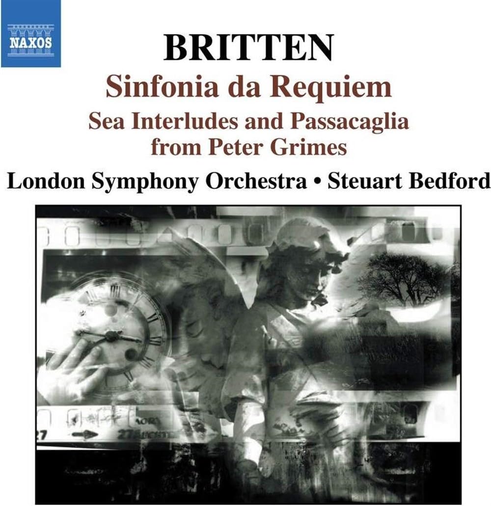 BRITTEN: Sinfonia da Requiem / Gloriana Suite / Sea Interludes