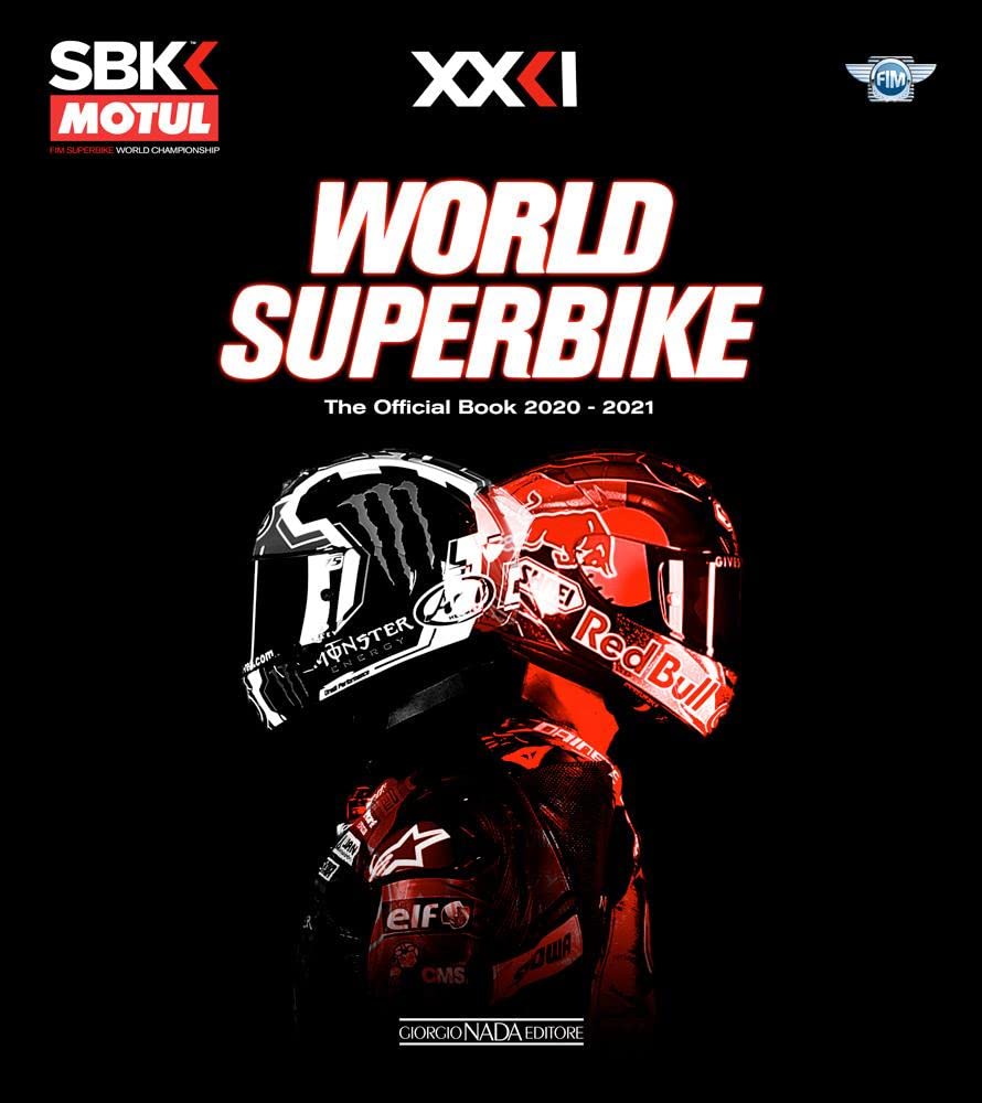 World superbike 2020-2021. The official book. Ediz. a colori (Varie Moto)