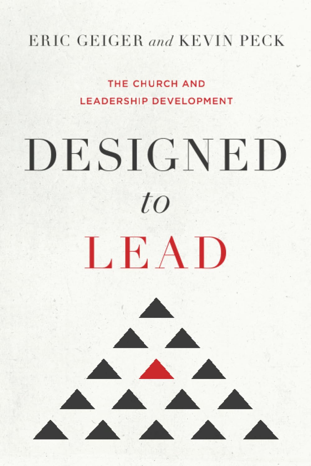 Designed to Lead: The Church and Leadership Development
