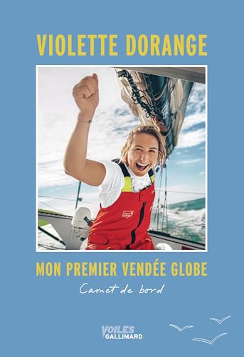 Mon premier Vendée Globe: Carnet de bord