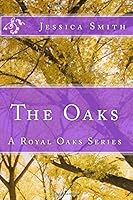 The Oaks 1478157429 Book Cover