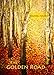 The Golden Road: Poems