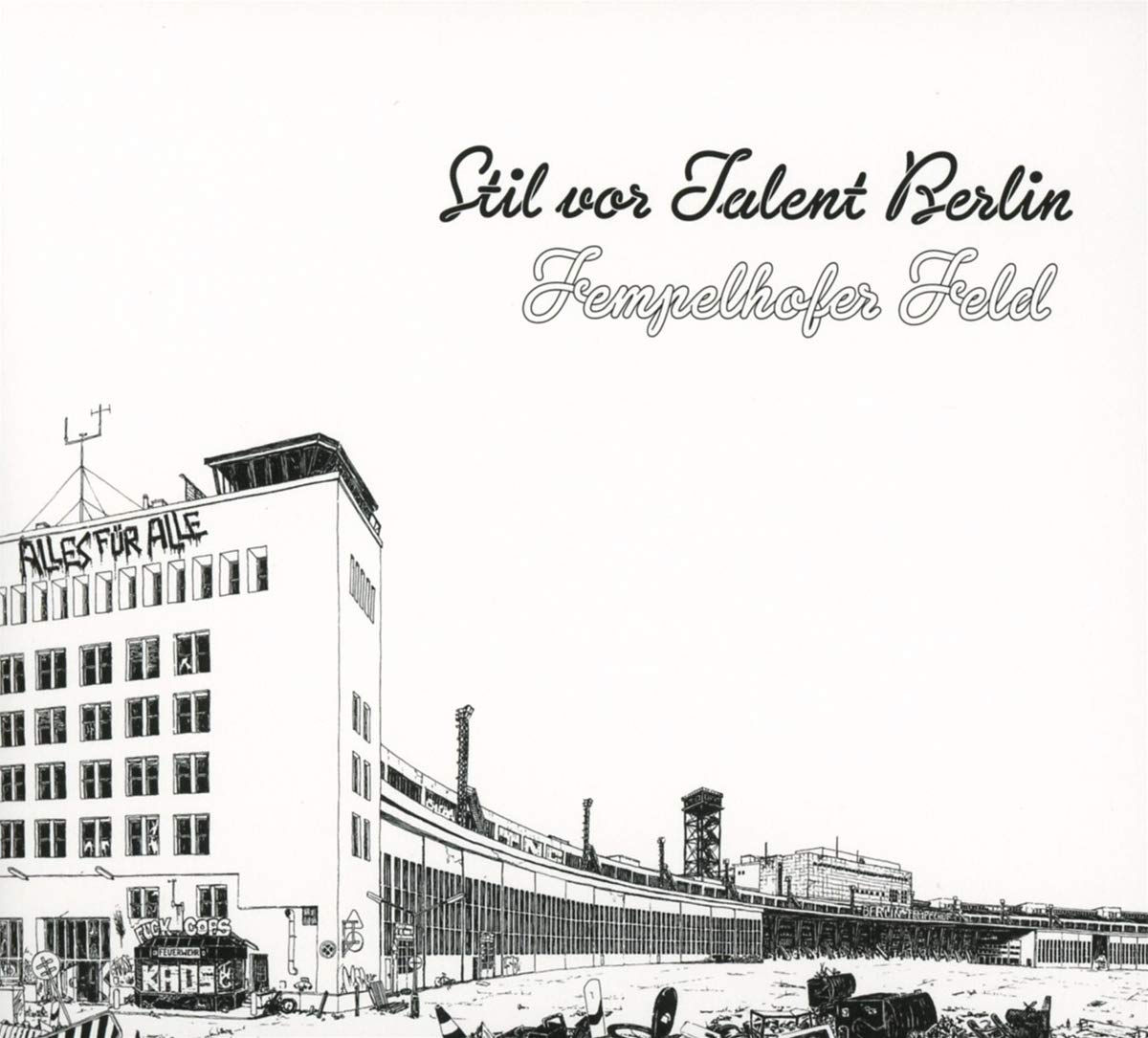Stil Vor Talent Berlin: Tempelhofer Feld [VINYL]