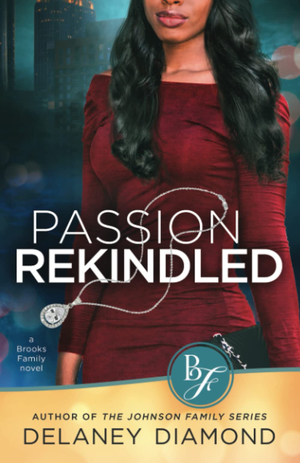 Passion Rekindled: 2 (Brooks Family)