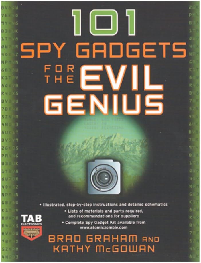 101 Spy Gadgets for the Evil Genius