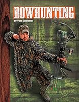 Bowhunting 1624038328 Book Cover