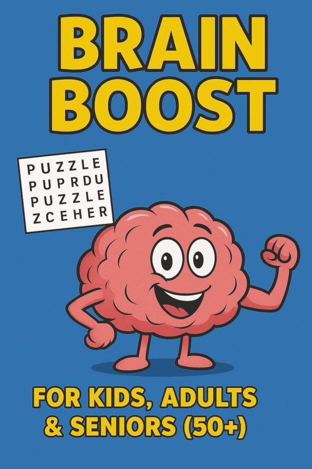 Brain Boost Word Search: Boost Memory, Build Vocabulary & Train Your Brain Every Day