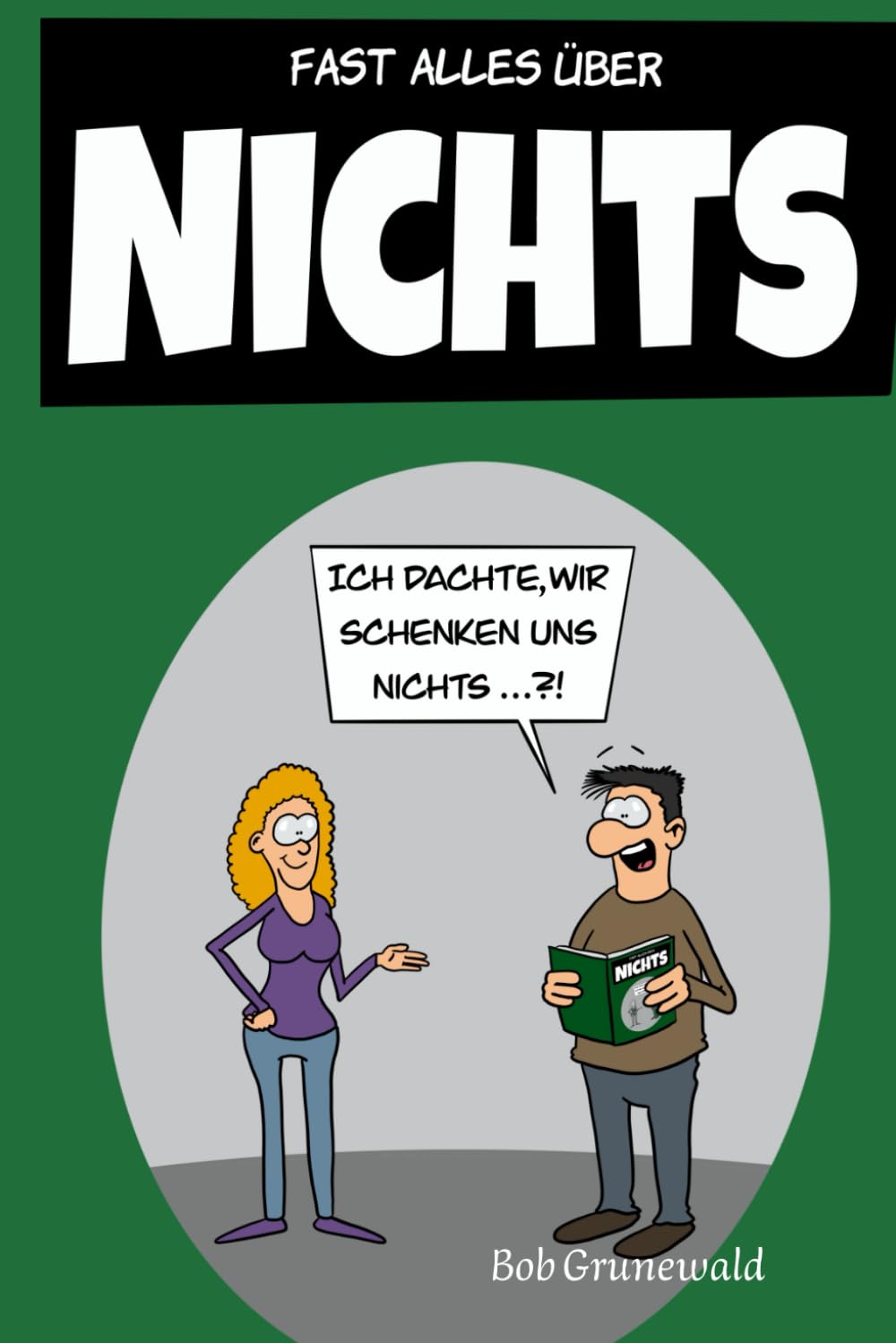 NICHTS: Fast alles über nichts