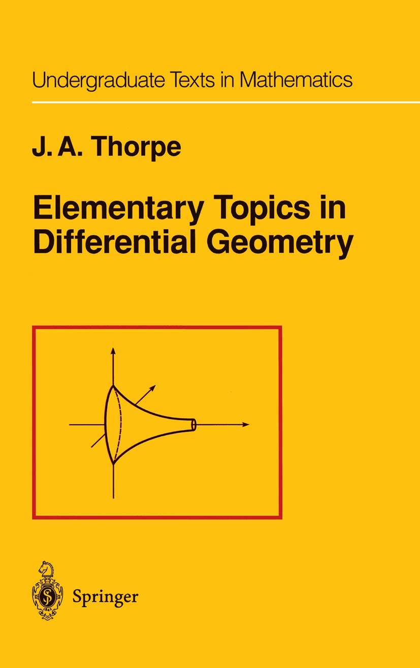 Amazon Elementary Topics in Differential Geometry (Undergraduate