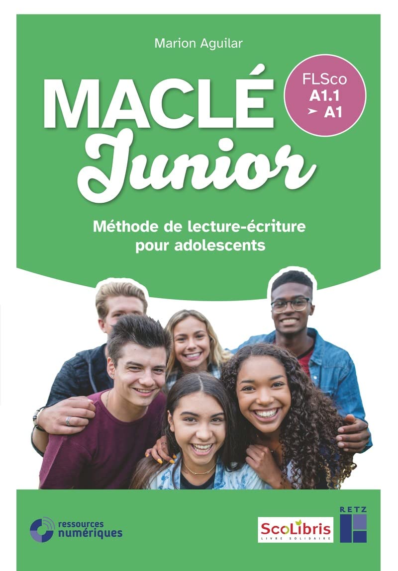 MaClé junior - Fichier de l'élève: Méthode de lecture-écriture pour adolescents
