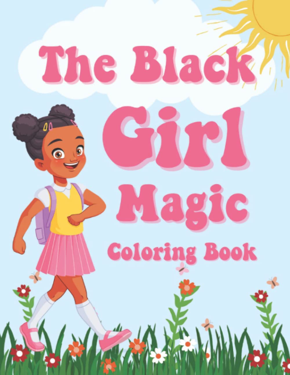 Buy The Black Girl Magic Coloring Book - 40 Pages of Beautiful Black ...