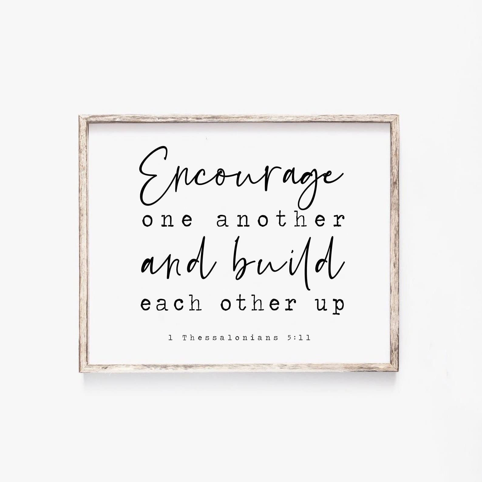 Amazon.com: 1 Thessalonians 5:11 Encourage One Another Build