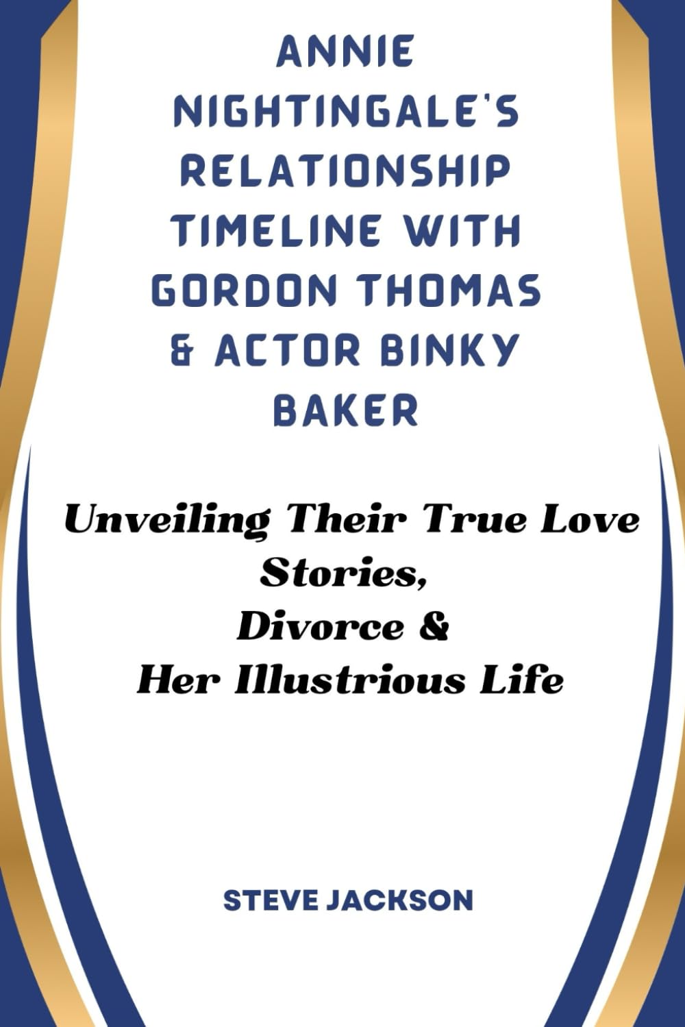 ANNIE NIGHTINGALE'S RELATIONSHIP TIMELINE WITH GORDON THOMAS & ACTOR BINKY BAKER: Unveiling Their True Love Stories, Divorce & Her Illustrious Life