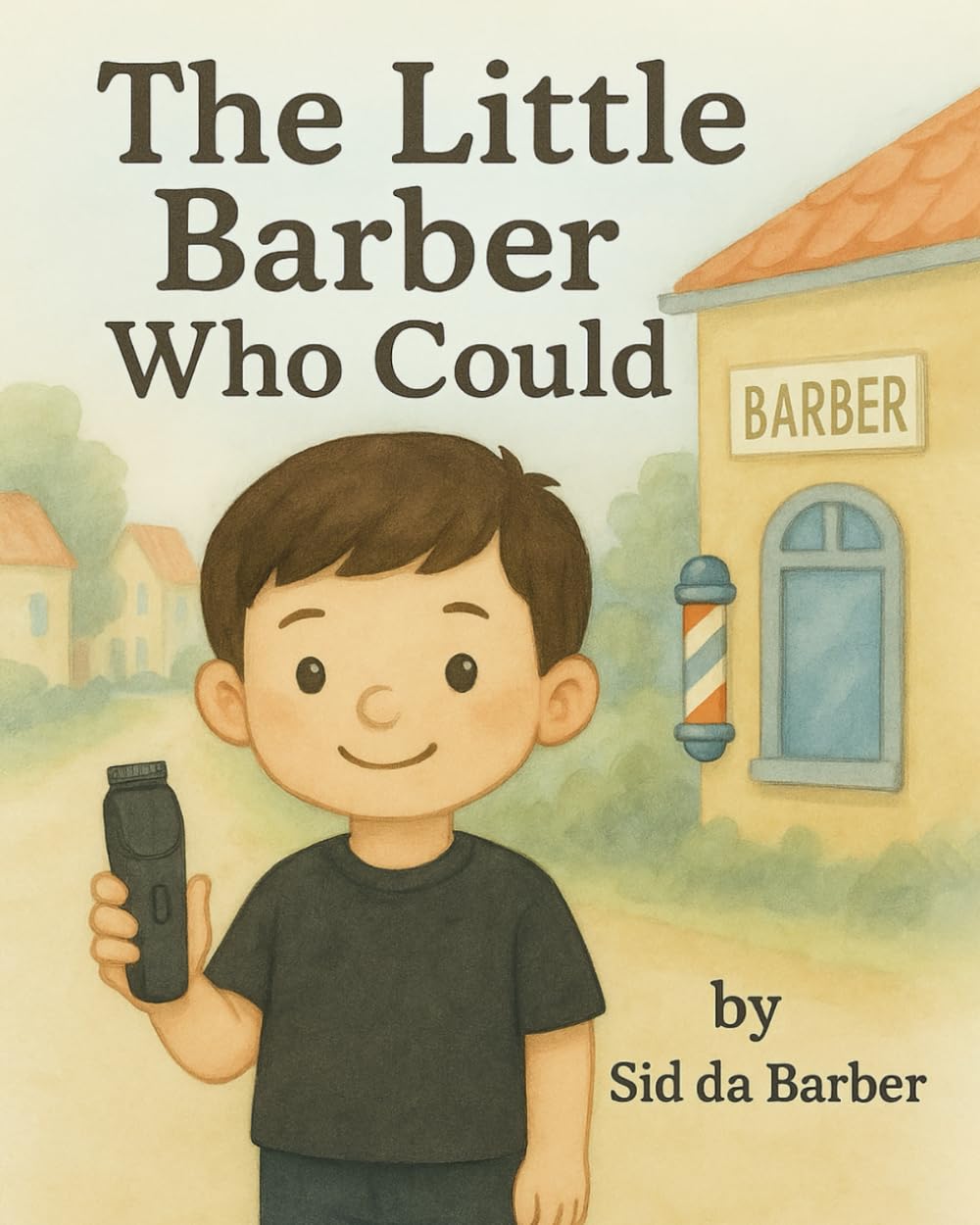 The Little Barber Who Could