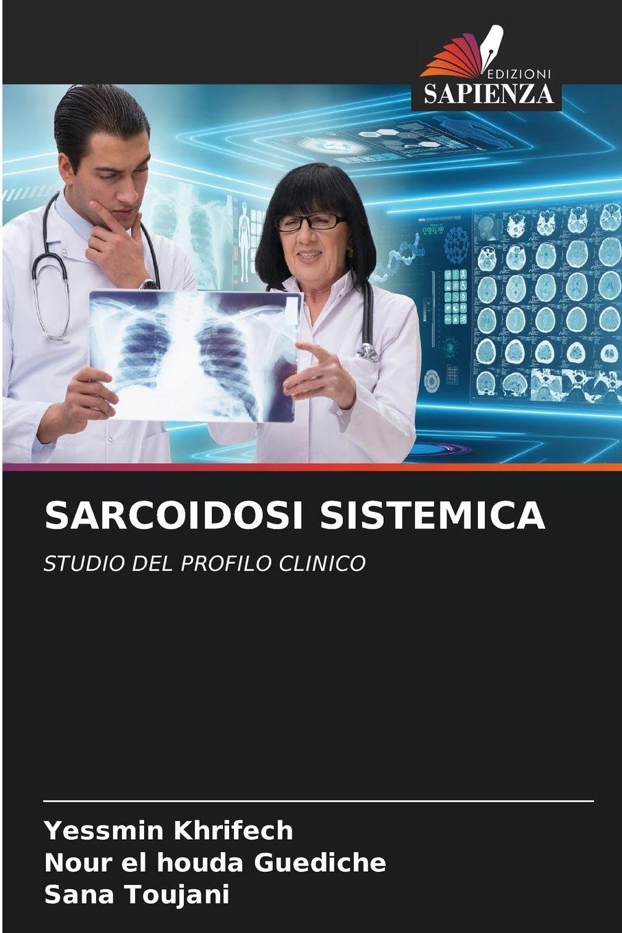 Sarcoidosi Sistemica: STUDIO DEL PROFILO CLINICO