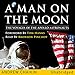 A Man on the Moon: The Voyages of the Apollo Astronauts