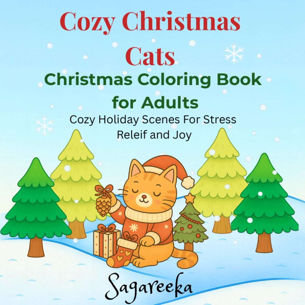 Cozy Christmas Cats: Christmas Coloring Book for Adults