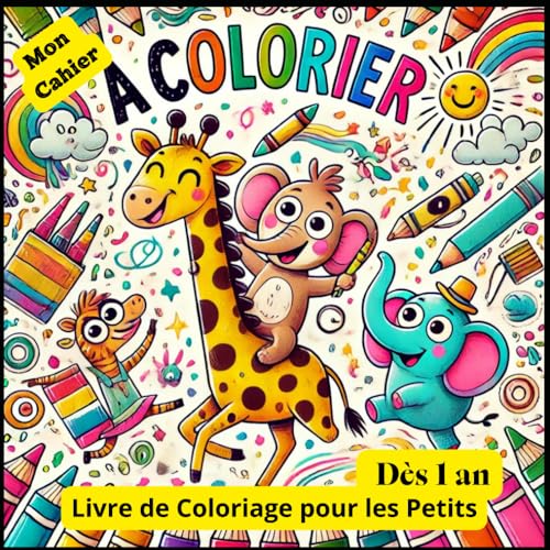 Livre de coloriage pour les Petits - Animaux drôles et heureux