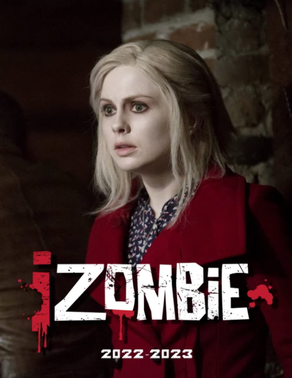 IZombie 2022 Calendar TV Series Movie Mini Planner Jan 2022 To Dec izombie-2022-calendar-tv-series-movie-mini-planner-jan-2022-to-dec