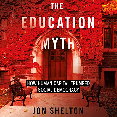 The Education Myth : Jon Shelton episode artwork