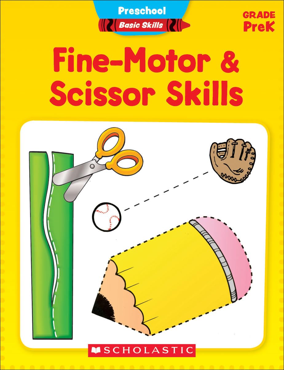 Preschool Basic Skills: Fine-Motor & Scissor Skills