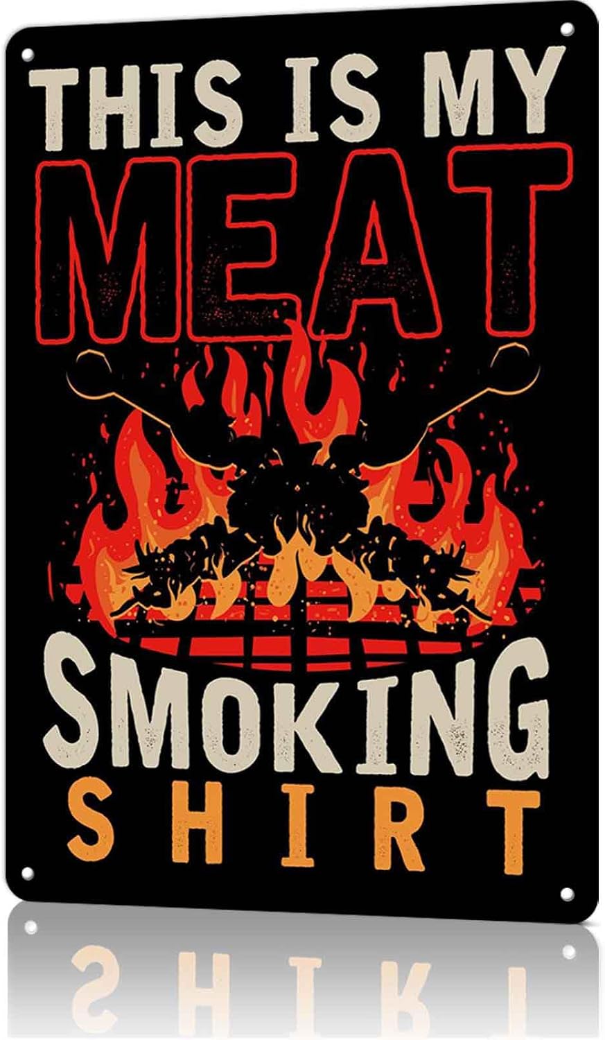 BBQ Meat Smoking Pun Metal Sign 8 x 12 Inch