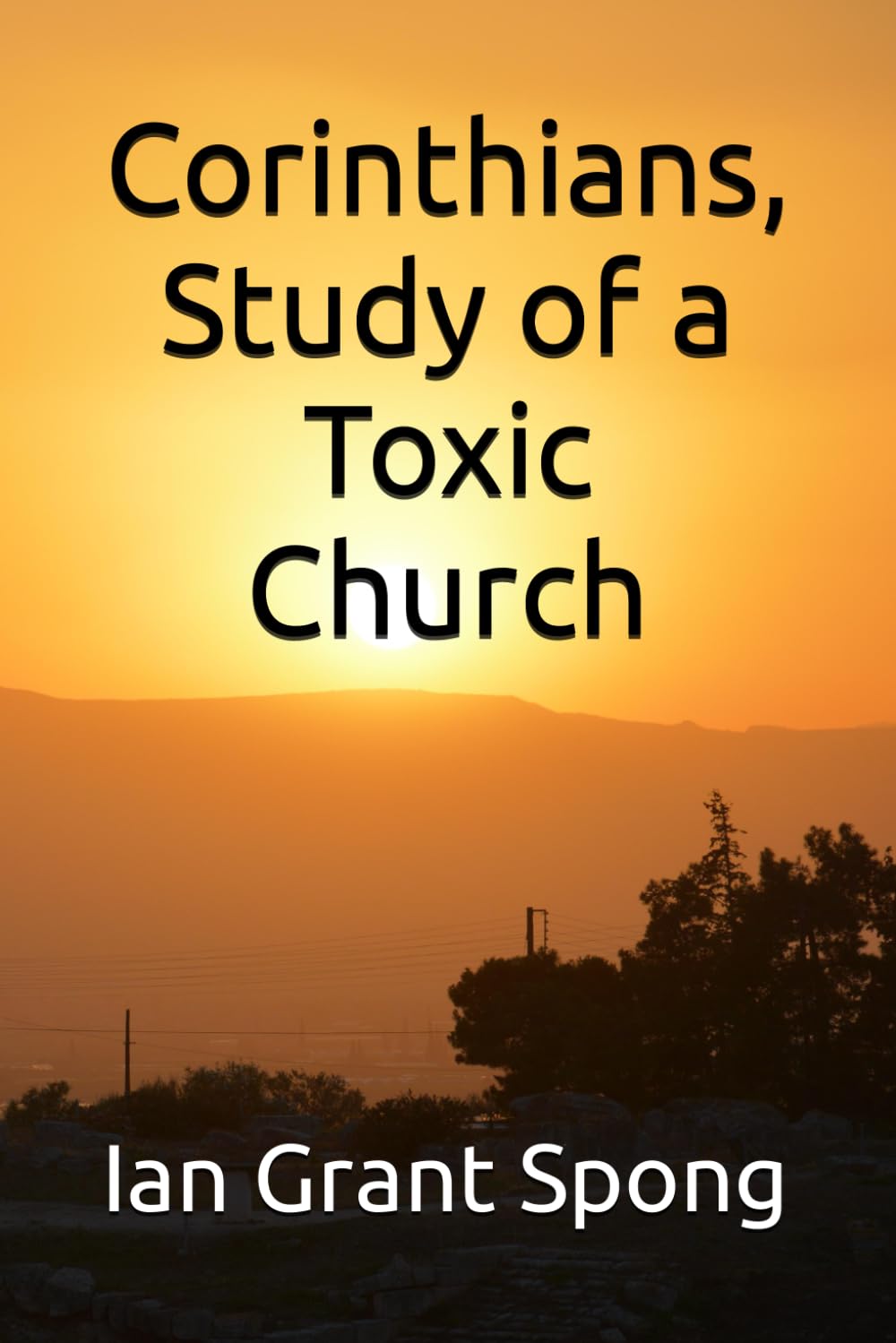 Corinthians, Study of a Toxic Church (Interviews with Bible Authors)