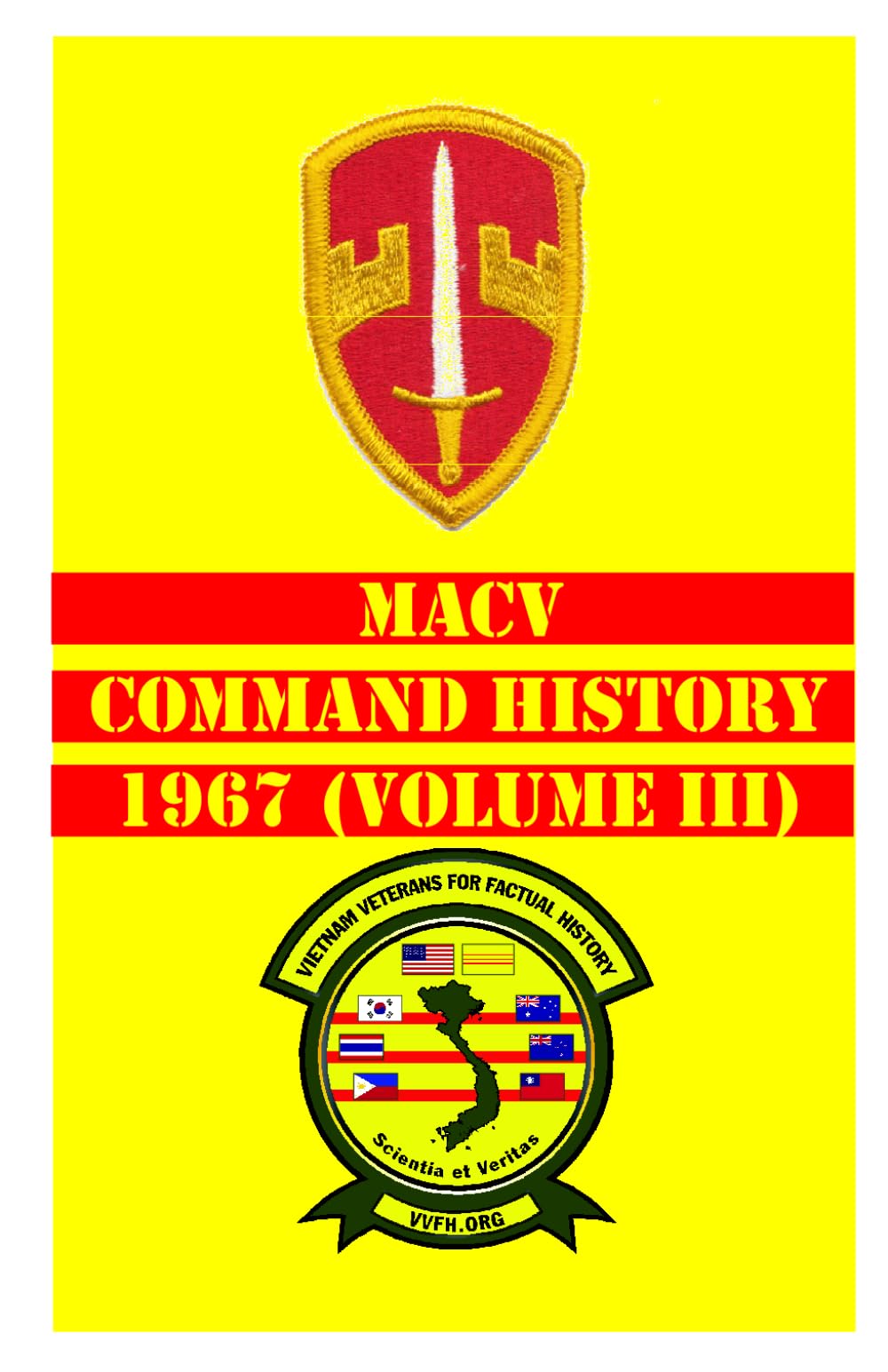 MACV Command History 1967 Volume III (MACV Command Histories 1964-1973)