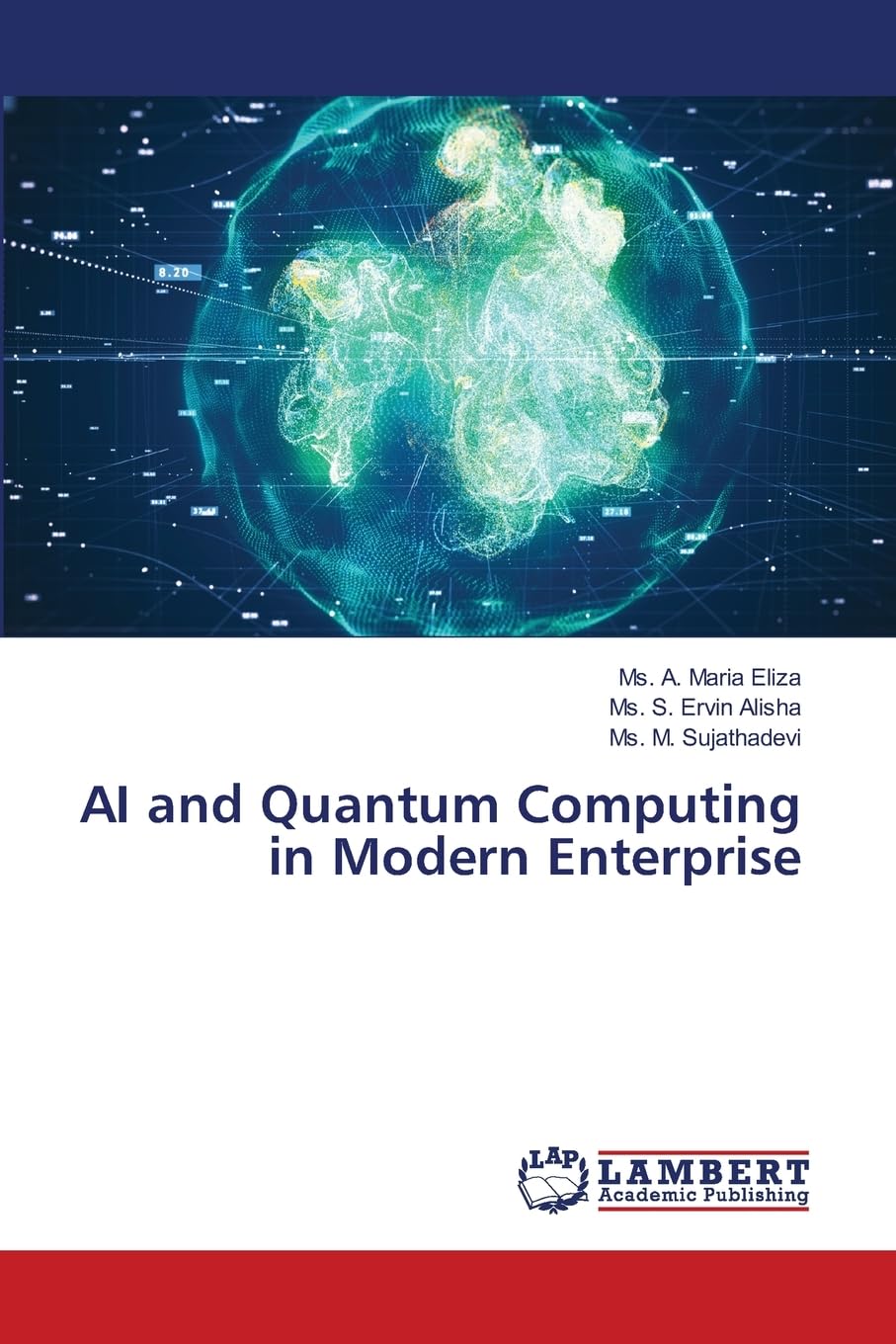AI and Quantum Computing in Modern Enterprise