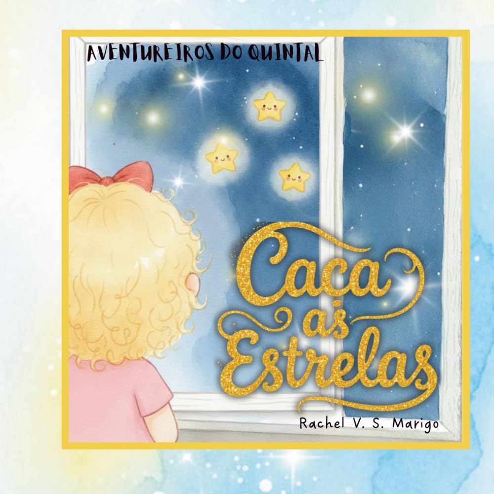 Caça as Estrelas (Aventureiros do Quintal)