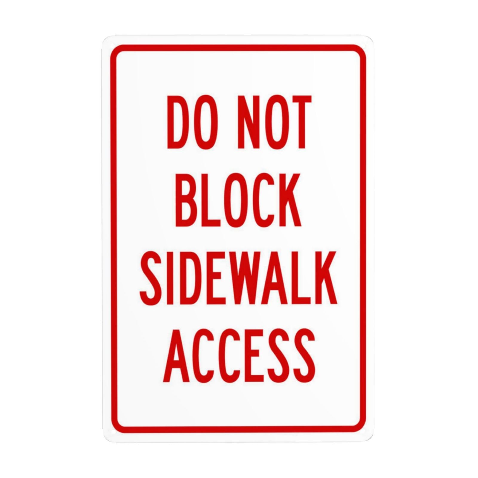 SMAZDFXX DoBlock Sidewalk Access Metal Warning Signs, Cautions Security Tin Sign, Safety Posted Signs for Street Business Wall Decor 8"x12"