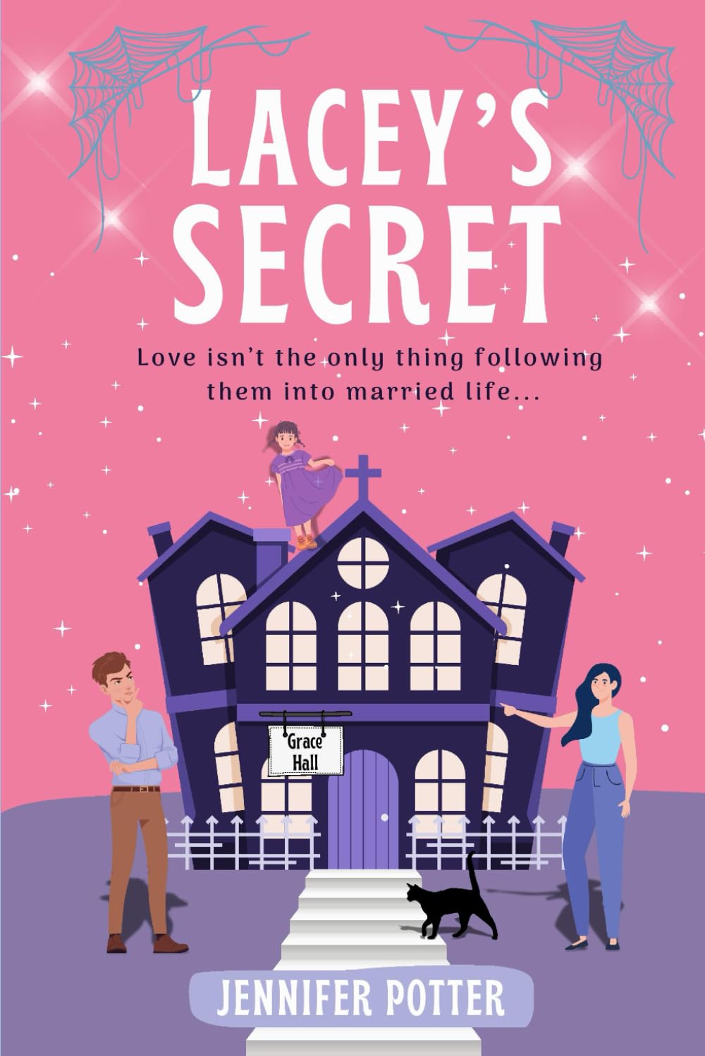 Lacey's Secret: A sweet story of hope and healing! (Lacey's World)