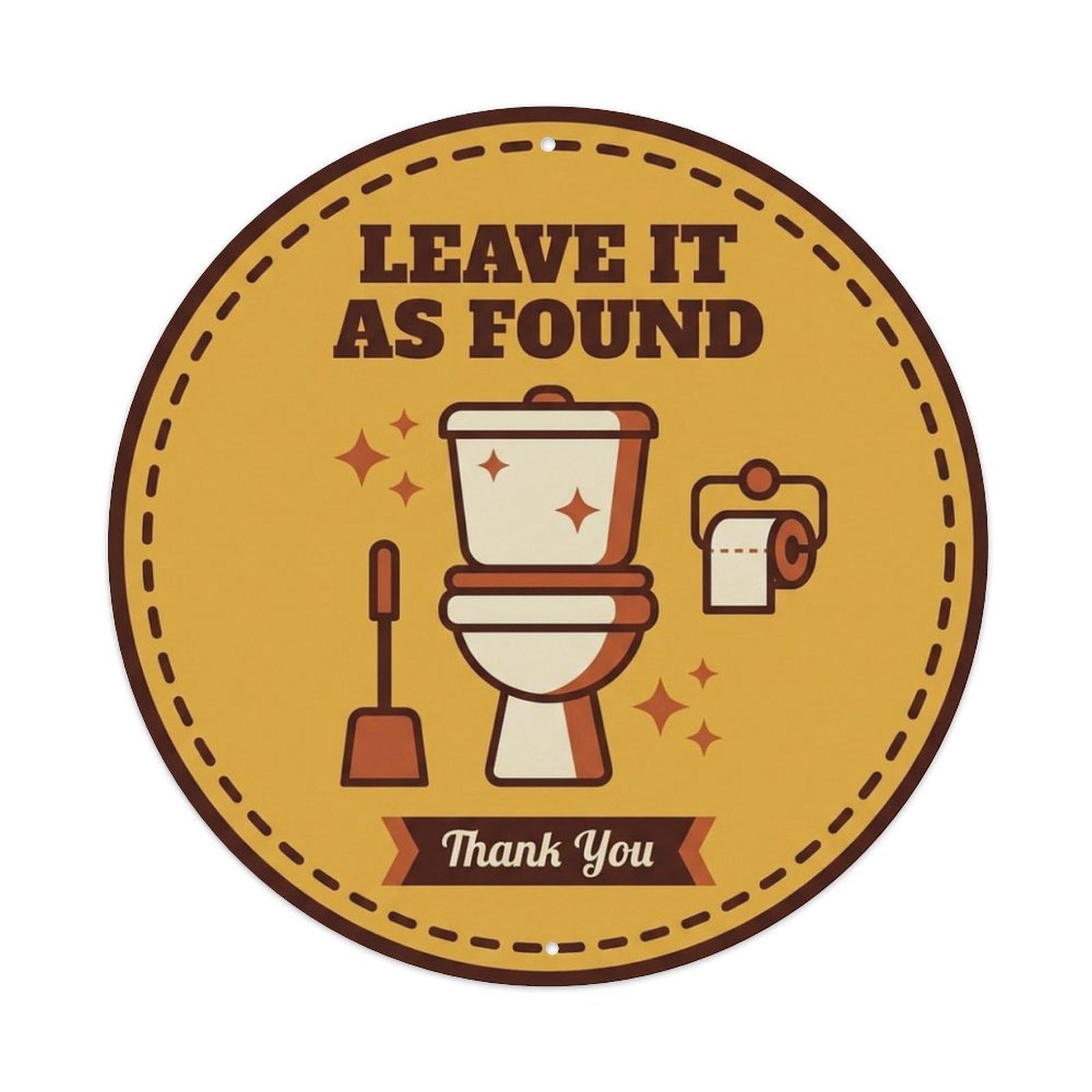Olhnbad Style Leave It As Found Toilet Quote Cartoon Bowl Metal Tin Sign