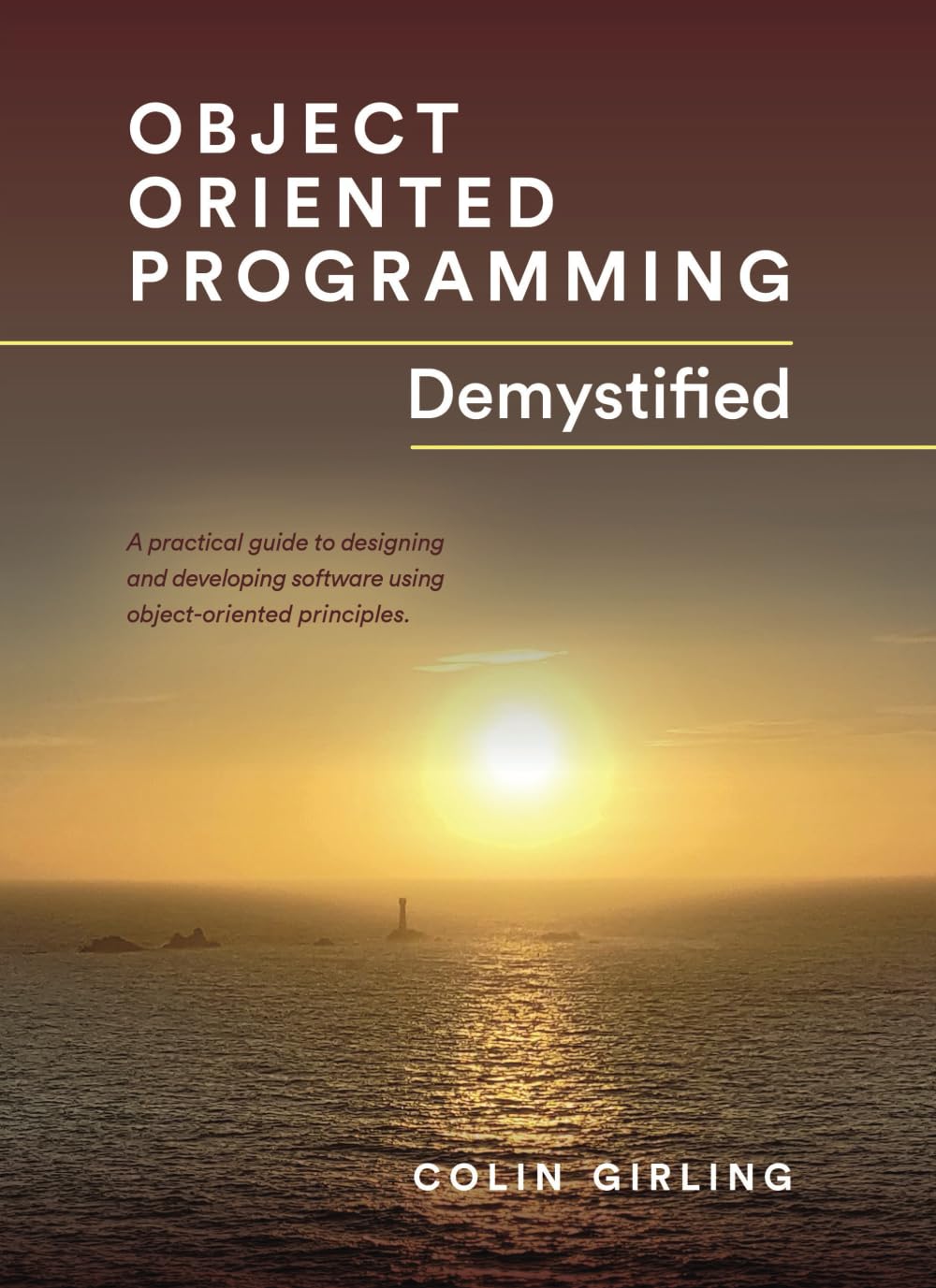 Object Oriented Programming Demystified