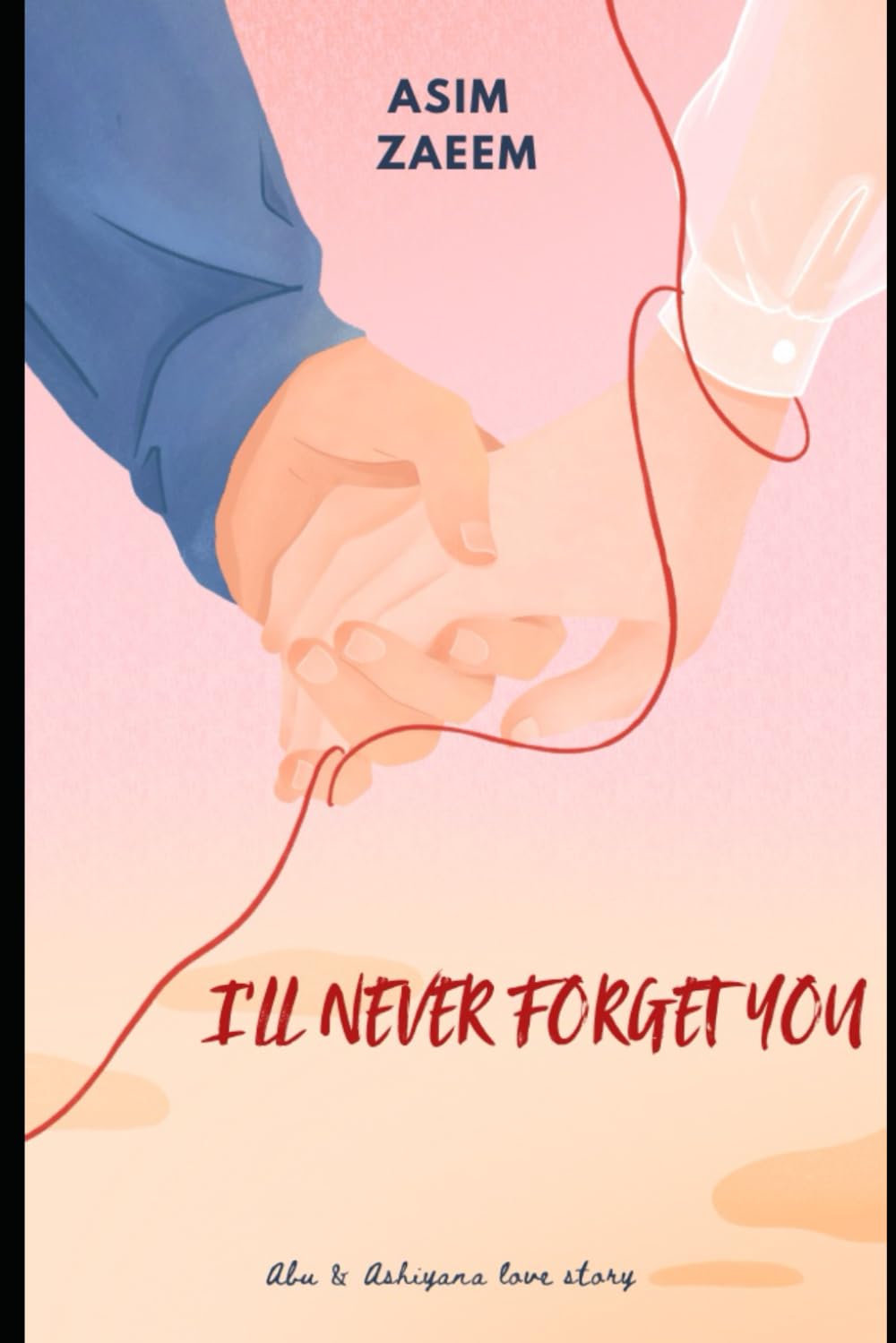 I will never forget you