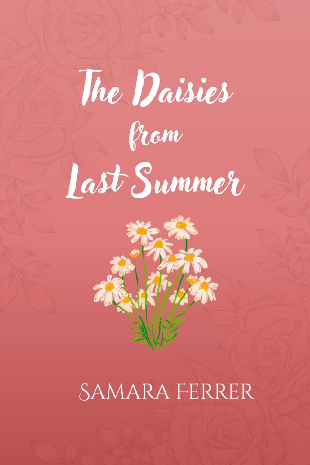 The Daisies From Last Summer (The Seasons)      Paperback – Large Print, October 3, 2025