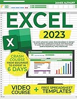 Vista 1 de Excel 2023 The Most Updated Guide from Beginner to Expert 6-Day Intensive Course With Step-by-Step Instruction to Learn the Fundamentals, Formulas