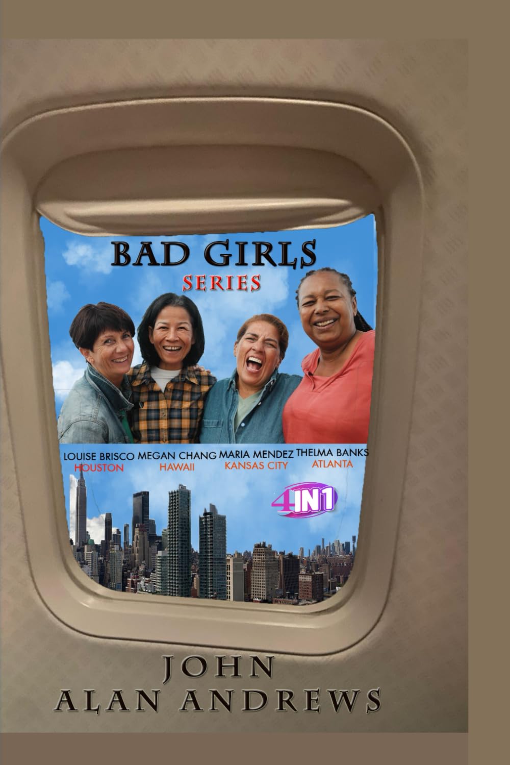 Bad Girls Series: The 4 IN ONE
