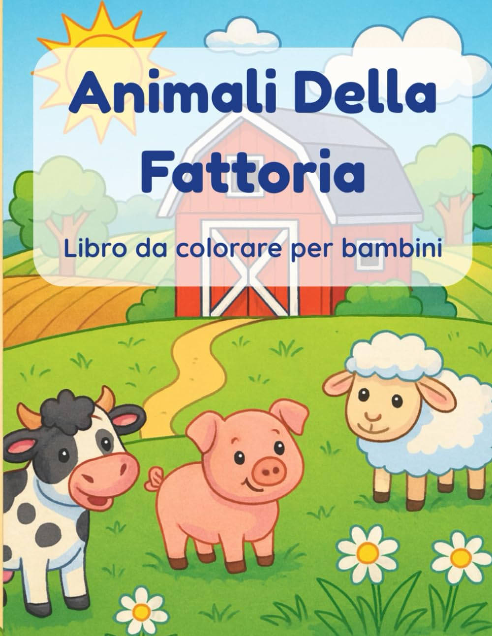 Animali Della Fattoria: Libro da colorare per bambini
