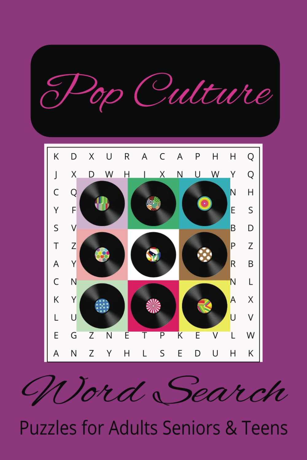 Pop Culture Word Search Puzzle Book: Word Searches with Easy to Read Print about Pop Culture, Entertainment, Music and more - 6x9 inches, 110 pages - ... Gifts for Vacation, Holidays and Free Times