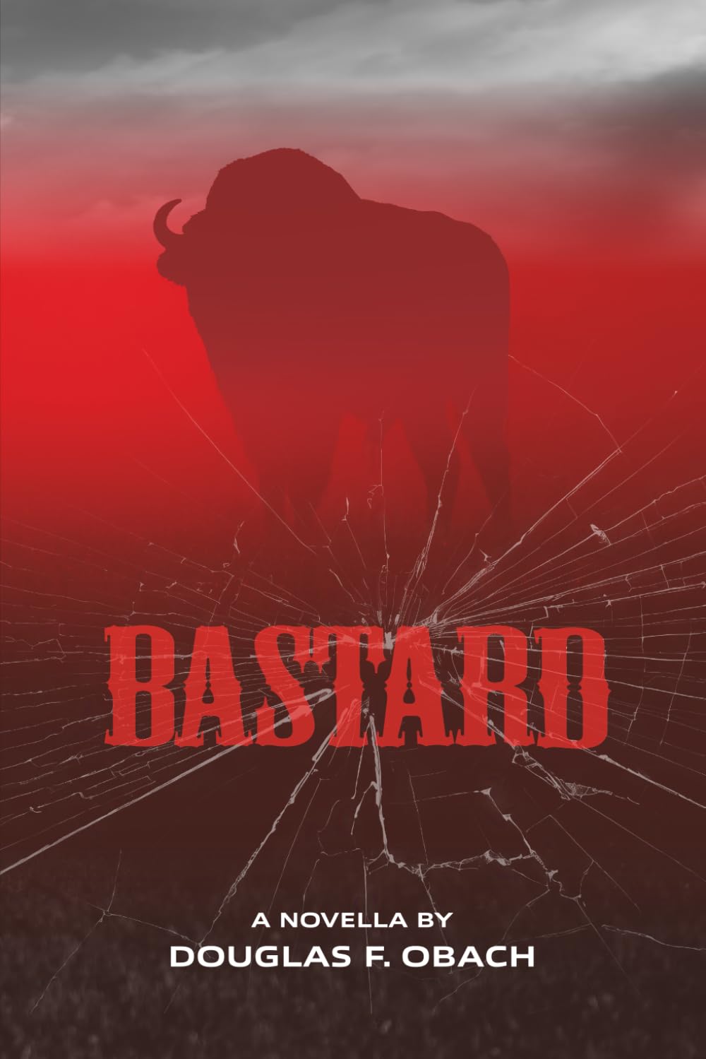 Bastard: A Prequel to Der Teufel