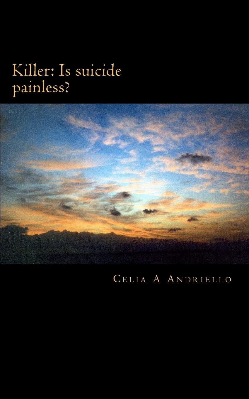 Killer: Is suicide painless?
