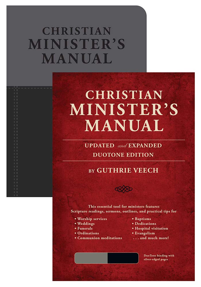 Christian Minister's Manual--Updated and Expanded DuoTone Edition
