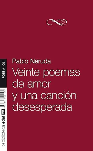 Veinte Poemas De Amor. (Nueva Biblioteca EDAF)